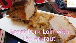 Roast Pork Loin with Sauerkraut  Episode 248 [upl. by Lilybel581]