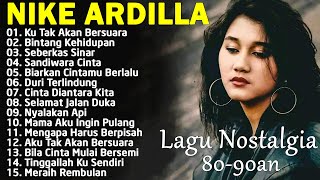 Nike Ardilla The Best  Lagu Lawas  Indonesia Tahun 80an [upl. by Mcnutt]