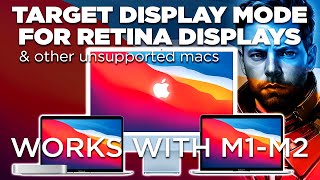 Target Display for 5k Retina iMacs support for M1M2 work around with a Capture Card [upl. by Sherm870]