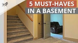 5 Things a Basement Should Have Basement Remodeling Ideas [upl. by Amaras]