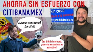 Ahorra en automático desde tu computadora en Bancanet de Citibanamex TUTORIAL [upl. by Kerman461]