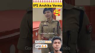 IPS🚨🇮🇳 Anshika Verma 🥰🔥on duty upsc internalmartialarts ips motivation police ifsofficer [upl. by Chane]