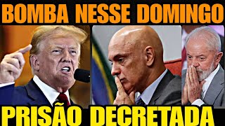 BOMBA NESSE DOMINGO PRISÃO FOI DECRETADA TRUMP SOLTA BOMBA QUE ABALOU AS ESTRUTURAS ESQUERDA DE [upl. by Nabatse]