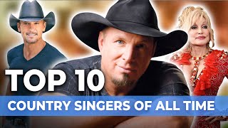 Top 10 Country Singers Of All Time [upl. by Mozes875]