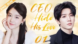 ENGSUB【CEO Hide His Love】▶EP01  Chen Zheyuan Mao Na 💌CDrama Recommender [upl. by Cornish]