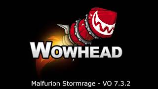 Malfurion Stormrage  Voice Over  Patch 732 [upl. by Akimehs]