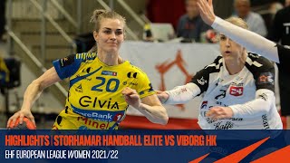 HIGHLIGHTS  Storhamar Elite vs Viborg HK  Quarterfinals  EHF European League Women 202122 [upl. by Ynomrah957]