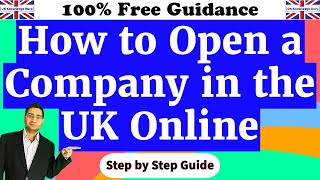 How to Start a Company in the UK  UK Business Formation Online with Companies House [upl. by Sergeant]