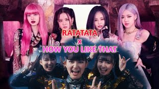 Ratatata x How You Like That  BABYMETAL x ELECTRIC CALLBOY  x BLACKPINK  MASHUP [upl. by Sawyere]