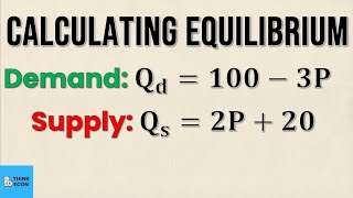 How to Calculate Market Equilibrium  NO GRAPHING  Think Econ [upl. by Esnohpla]