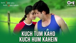 Title Track  Kuch Tum Kaho Kuch Hum Kahein  Fardeen Khan amp Richa Pallod  Hariharan [upl. by Oscar103]