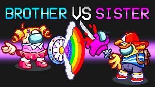 I play the BROTHER VS SISTER MOD in Among Us [upl. by Airom237]