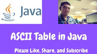 ASCII Table in Java [upl. by Stephana]