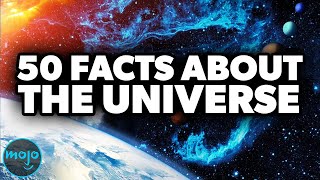 Top 50 Facts About Our Universe That Will Blow Your Mind [upl. by Annaid]