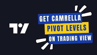 How to Get Camarilla Pivot Levels on TradingView 2024 [upl. by Aili]