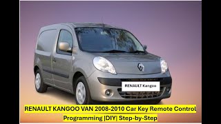 RENAULT Kangoo Van 2008  2010 Key Remote Control Programming DIY Step by Step [upl. by Anuahsat876]