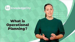 What is Operational Planning  KnowledgeCity [upl. by Anaidiriv]