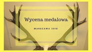 Wycena medalowa trofeów 2018 [upl. by Wycoff]