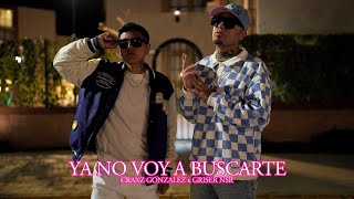 Griser Nsr  Ya No Voy A Buscarte 💔 Ft Craxz Gonzalez Video Oficial BC Music 2023 [upl. by Tessler]