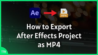 How to export After Effects project as MP4 [upl. by Araas]