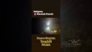 Holujemy Kierunek Poznań 🆘️ pomoc drogowa Tyczyński Gdańsk 884 612 612 🚨 holowanie [upl. by Siugram]