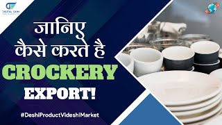 Export Crockery from India Easily [upl. by Nilorac]