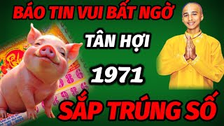 TIN VUI ĐẾN TRONG NỬA CUỐI THÁNG 10 ÂM LỊCH TUỔI TÂN HỢI 1971 TRỜI THƯƠNG PHẬT ĐỘ TRÚNG SỐ ĐỔI ĐỜI [upl. by Akemed]