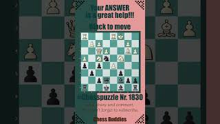 Chess Puzzle 1830 chesspuzzle chessseries chesspuzzleseries chess chessgame quiz chessbrains [upl. by Wershba965]