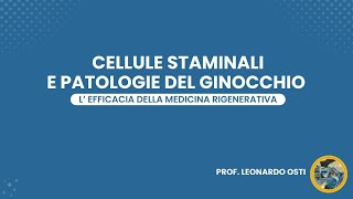 Cellule staminali e patologie del ginocchio [upl. by Anilev]