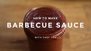 How to Make Barbecue Sauce [upl. by Eahsel]