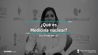 ¿Qué es Medicina Nuclear  Clínica Ricardo Palma [upl. by Aevin]