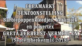 2018 Tentoonstelling Greta Verelst Vermeulen Creamarkt tijdens de septemberkermis [upl. by Robbie]