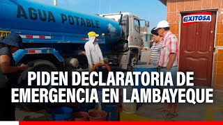 🔴🔵Lambayeque pide declaratoria de emergencia por falta de agua [upl. by Tavy906]