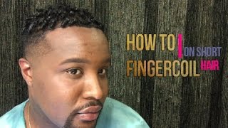 HOW TO FINGER COIL ON SHORT HAIR [upl. by Gilbert]