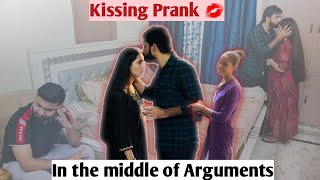 Kissing💋 prank on wife  Kissing in the MIDDLE OF ARGUMENTS 😂  Epic reaction [upl. by Birgit]