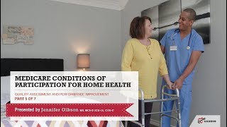 Axxess  Home Health Medicare Conditions of Participation Webinar Series Part 5 [upl. by Young]