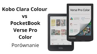 Pojedynek kolorowych 6 calowców  Kobo Clara Colour vs PocketBook Verse Pro Color [upl. by Eugen]