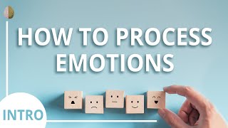 How to Process Your Emotions Course Introduction30 Depression and Anxiety Skills Course [upl. by Lanny]