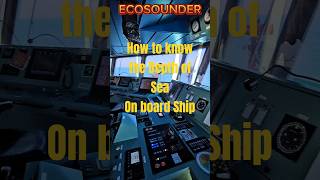 Ships ECOSOUNDER  Navigational Equipment  ships navigation sealife learning ocean sea [upl. by Landan]