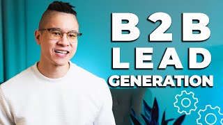 What is B2B Lead Generation [upl. by Ferri]