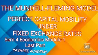 MUNDELL FLEMING MODELSEM 4 ECONOMICS 🔴IMPORTANT FOR EXAM🔴Module  1  Last Part [upl. by Nannerb293]