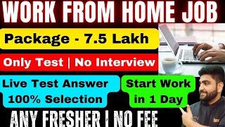 Work From Home Jobs  Live Test Answer  Online Jobs at Home  Part Time Job  New Job Vacancy 2024 [upl. by Ellehsar]