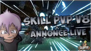 LE RETOUR DU MEILLEUR SERVEUR LAUNCHER SKILLPVP  ANNONCE LIVE ET CONCOURS [upl. by Fogel]