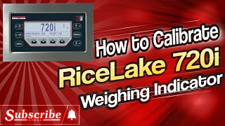 Rice Lake 720i weighing Indicator Calibration  weighing Controller [upl. by Eiramave]