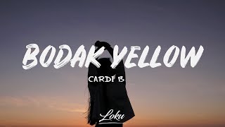 Cardi B  Bodak Yellow Lyrics [upl. by Anelec]