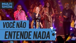 Você Não Entende Nada  Iza  Maria Rita  Thiaguinho  Zeca Pagodinho  Música Boa Ao Vivo [upl. by Emelin]