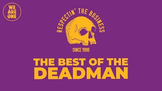 The Best Of The Deadman  We Are One Nov 19 2024 [upl. by Arikihs]