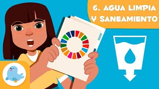 Agua limpia y saneamiento 💧 ODS 6 🛁 Objetivos de desarrollo sostenible para niños [upl. by Ssyla54]