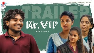 Mr VIP Web series Trailer  Directed By Rahul Srinivas  Telugu Web series 2024 [upl. by Leventhal]