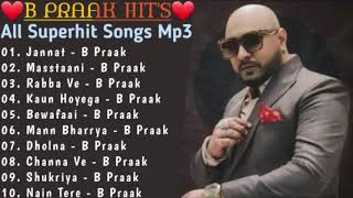 B Praak Superhit Punjabi Songs  Non Stop Punjabi Songs 2023  New Punjabi Song 2023 Best Of B Praak [upl. by Laufer]